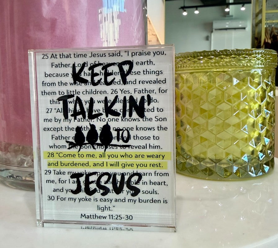 Say Something Small Acrylic Sign